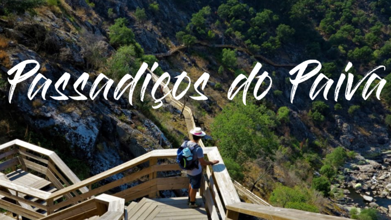 Szlakiem rzeki Paiva – Passadiços do Paiva
