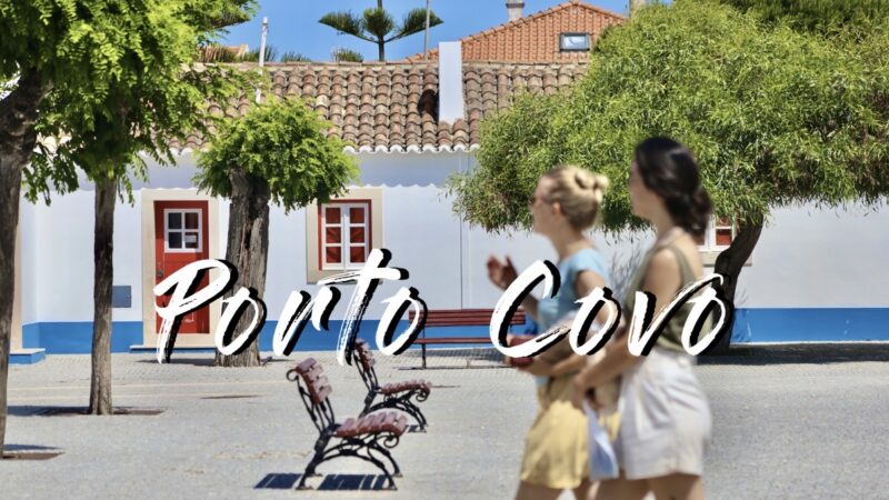 Porto Covo – peaceful ocean village