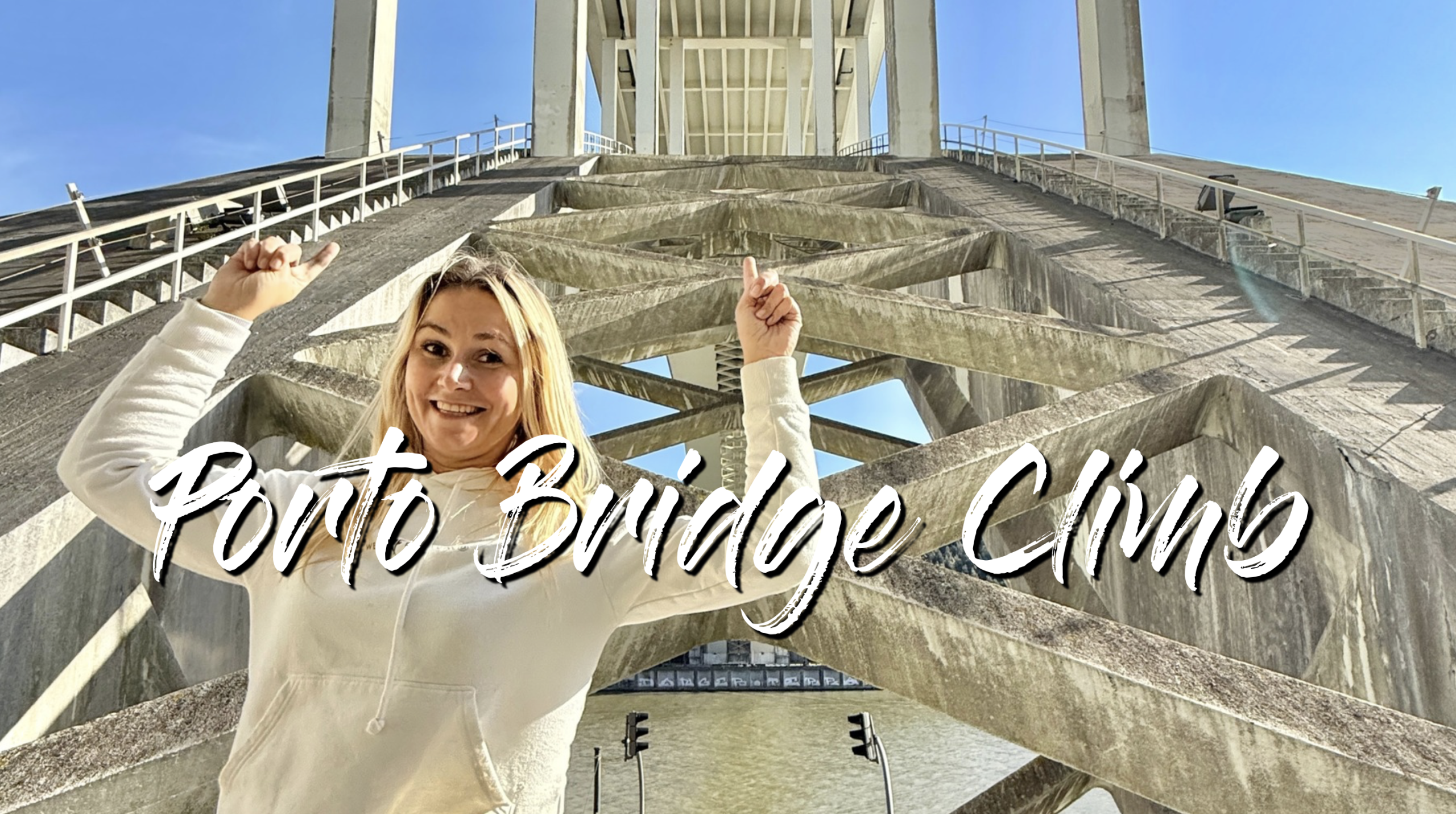 Porto Bridge Climb – czy warto wejść na most Arrábida?